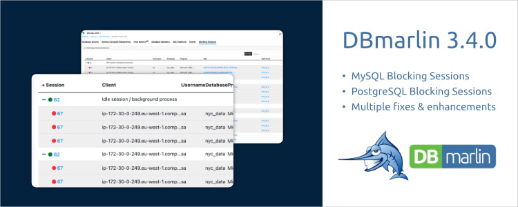 DBmarlin 3.4 released - with Blocking Sessions for MySQL and PostgreSQL