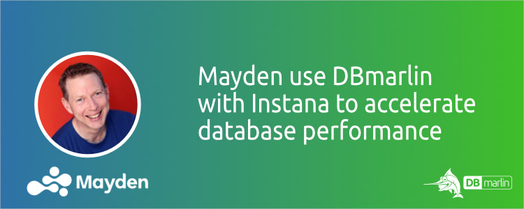 Mayden use DBmarlin with Instana to Accelerate Database Performance